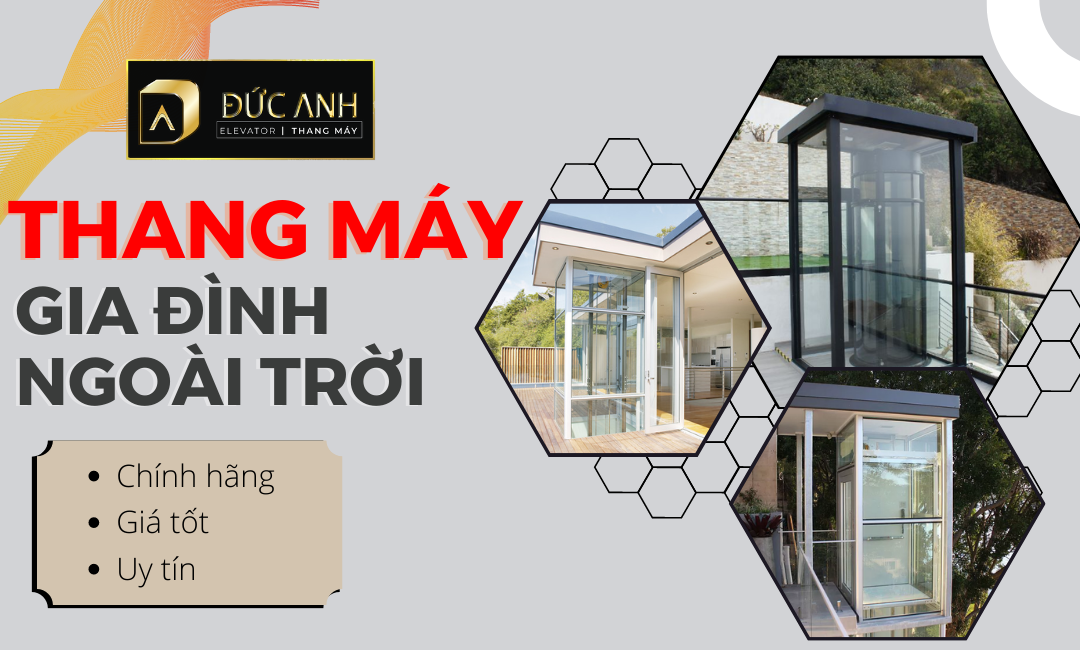 Chuyên lắp đặt thang máy gia đình ngoài trời tại Hà Nội | Chính hãng - Giá tốt 2023